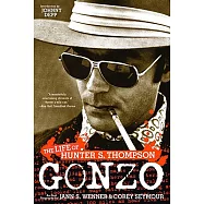 Gonzo: The Life of Hunter S. Thompson