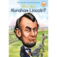 Who Was Abraham Lincoln?