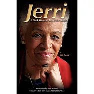 Jerri: A Black Woman&rsquo;s Life in the Media