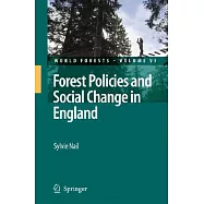 Forest Policies and Social Change in England