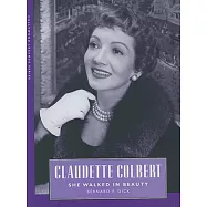 Claudette Colbert: She Walked in Beauty