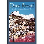 Past Recall: When Love and Wisdom Transcend Time