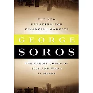 The New Paradigm for Financial Markets Large Print Edition: The Credit Crash of 2008 and What It Means