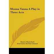 Monna Vanna a Play in Three Acts