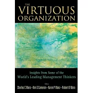 The Virtuous Organization: Insights from Some of the World’s Leading Management Thinkers