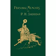 Personal Memoirs of P.h. Sheridan: General United States Army