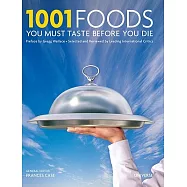 1001 Foods You Must Eat Before You Die