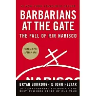 Barbarians at the Gate: The Fall of RJR Nabisco