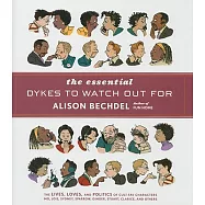 The Essential Dykes to Watch Out for