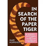 In Search of the Paper Tiger: A Sociological Perspective of Myth, Formula and the Mystery Genre in the Entertainment