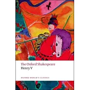 Henry V: The Oxford Shakespeare