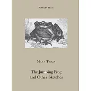 The Jumping Frog and Other Sketches