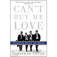 Can’t Buy Me Love: The Beatles, Britain, and America