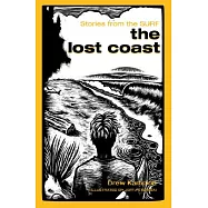 The Lost Coast: Stories from the Surf