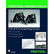 TS 55 & TS 75 Portable Plunge Saws: With Fs/2 Guide Rail, MFT Multifunction Table, & CT Dust Extraction System