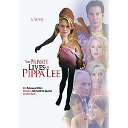 The Private Lives of Pippa Lee: Library Edition