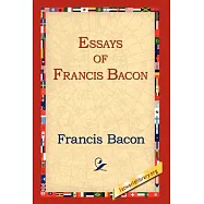 Essays of Francis Bacon