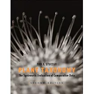 Plant Taxonomy: The Systematic Evaluation of Comparative Data