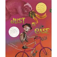 Just in Case: A Trickster Tale and Spanish Alphabet Book