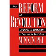 From Reform to Revolution: The Demise of Communism in China and the Soviet Union