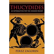 Thucydides: An Introduction for the Common Reader