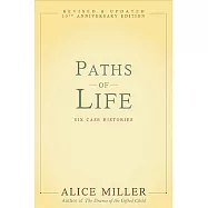 Paths of Life: Six Case Histories