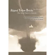 Aligned Yellow Bricks: The Road Back to Kansas