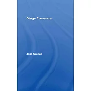 Stage Presence