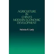 Agriculture in China’s Modern Economic Development