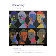 Democracy: Anthropological Approaches