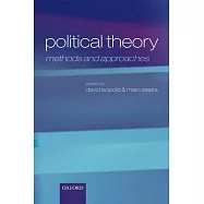 Political Theory: Methods and Approaches