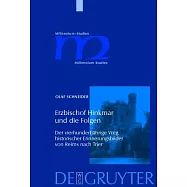 Erzbischof Hinkmar Und Die Folger: Der Vierhundert Jahrgie Weg Historischer Erinnerungsbilder von Reims nach Trier