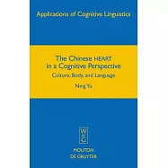 The Chinese Heart in a Cognitive Perspective
