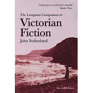 The Longman Companion to Victorian Fiction