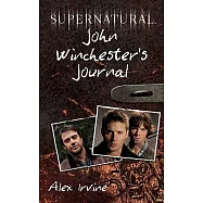 Supernatural: John Winchester’s Journal