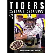 LSU Tigers: Trivia Challenge
