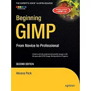 Beginning GIMP: From Novice to Professional