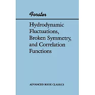 Hydrodynamic Fluctuations, Broken Symmetry, And Correlation Functions