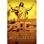 Revelation: Fall of Judea, Rise of the Church