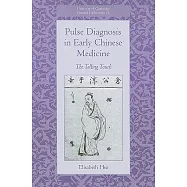 Pulse Diagnosis in Early Chinese Medicine