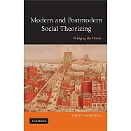Modern and Postmodern Social Theorizing