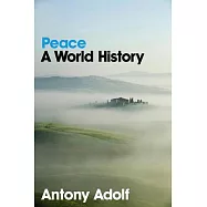 Peace: A World History
