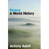 Peace: A World History