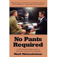 No Pants Required: A Behind-the-Scenes Look at Television Sports Broadcasting