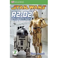 DK Readers L2: Star Wars: R2-D2 and Friends