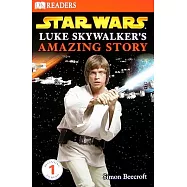 DK Readers L1: Star Wars: Luke Skywalker’s Amazing Story