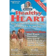 Healthy Heart: Keep Your Cardiovascular System Healthy & Fit at Any Age