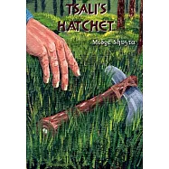 Tsali’s Hatchet