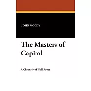 The Masters of Capital