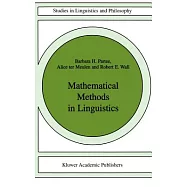 Mathematical Methods in Linguistics